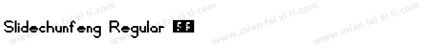 Slidechunfeng Regular 普通字体转换